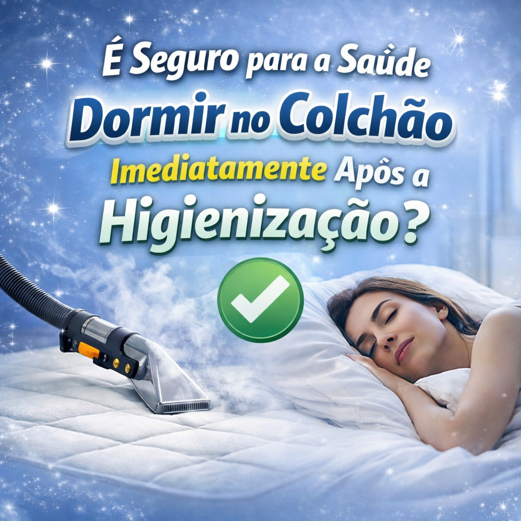 É Seguro para a Saúde Dormir no Colchão Imediatamente Após a Higienização? É Seguro para a Saúde Dormir no Colchão Imediatamente Após a Higienização?